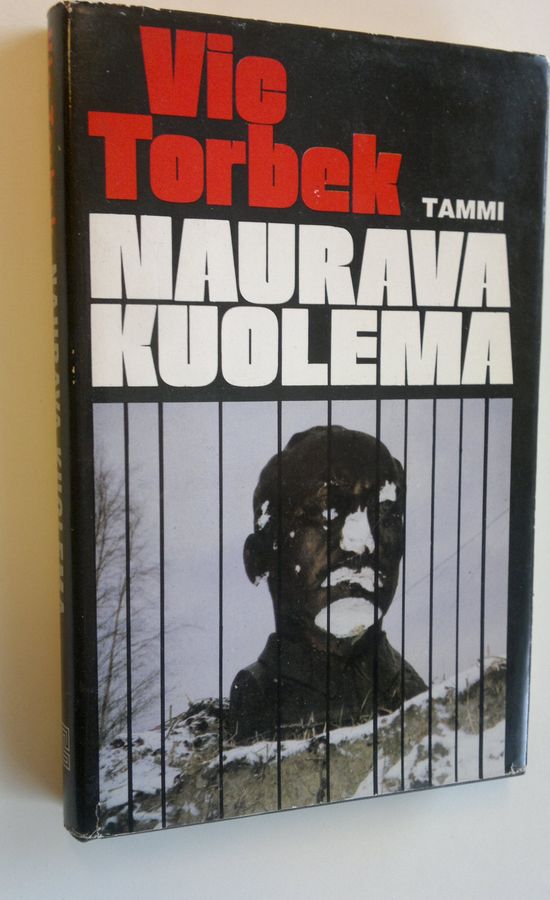 Vic Torbek : Naurava kuolema : toimintaromaani