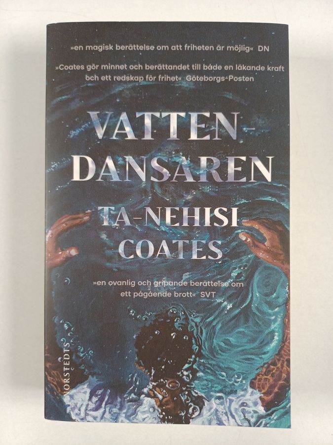 Ta-Nehisi Coates : Vatten dansaren