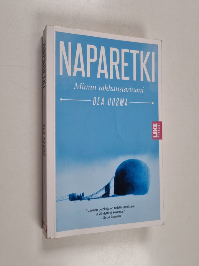 Bea Uusma : Naparetki : minun rakkaustarinani