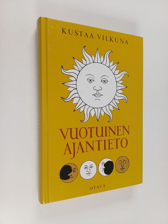 Kustaa Vilkuna : Vuotuinen ajantieto : vanhoista merkkipäivistä sekä kansanomaisesta talous- ja sääkalenterista enteineen