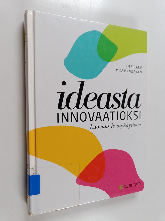 Ideasta innovaatioksi