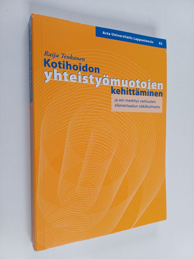 Kotihoidon yhteistyömuotojen kehittäminen ja sen merkitys vanhusten elämänlaadun näkökulmasta