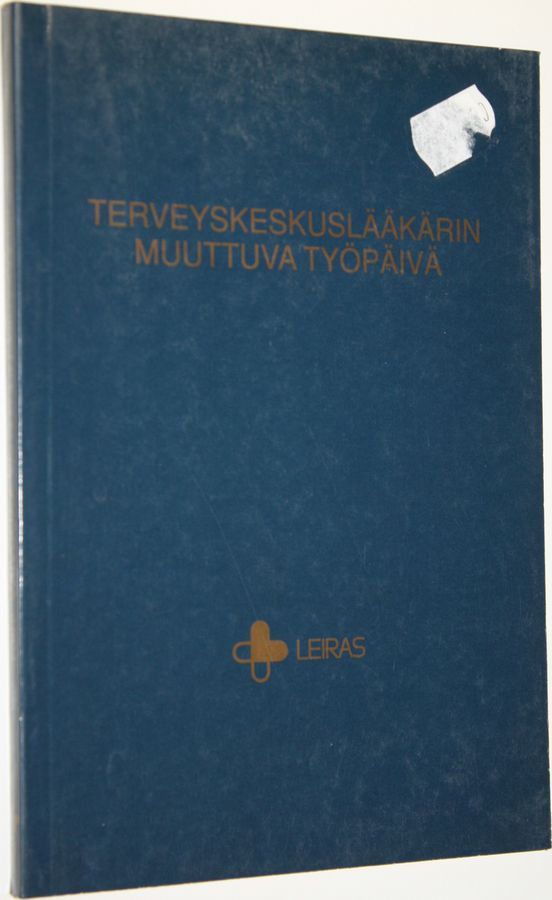 Terveyskeskuslääkärin muuttuva työpäivä