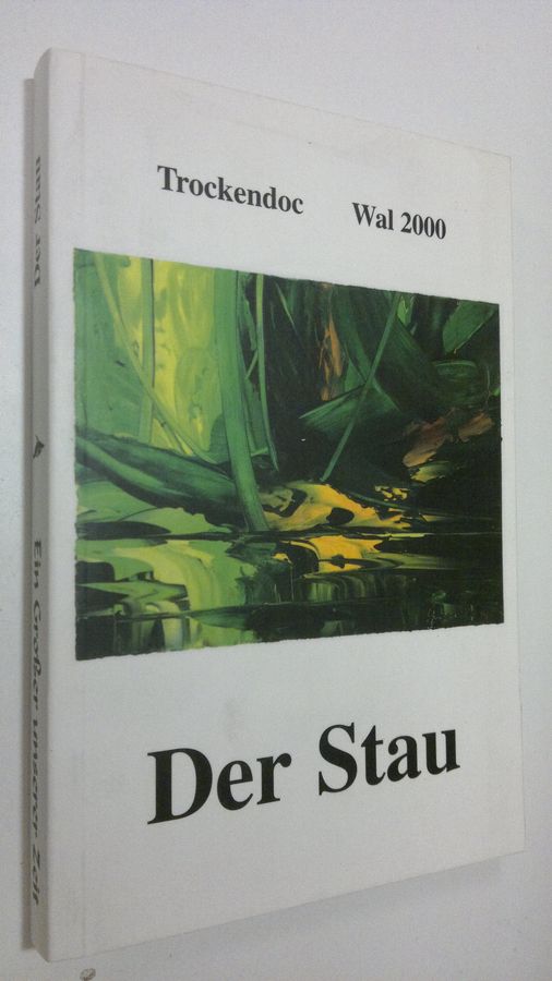 Trockendoc : Wal 2000 : Der Stau ; Ein Grosser unserer Zeit