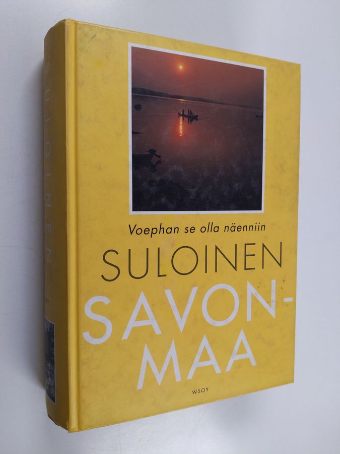 Ritva (toim.) Koivukoski : Suloinen Savonmaa : voephan se olla näenniin