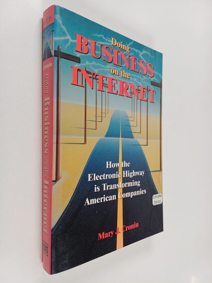 how the electronic highway is transforming American companies