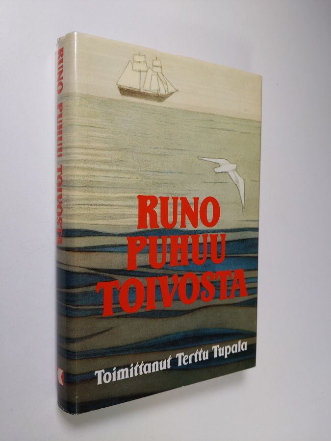 Terttu Tupala : Runo puhuu toivosta