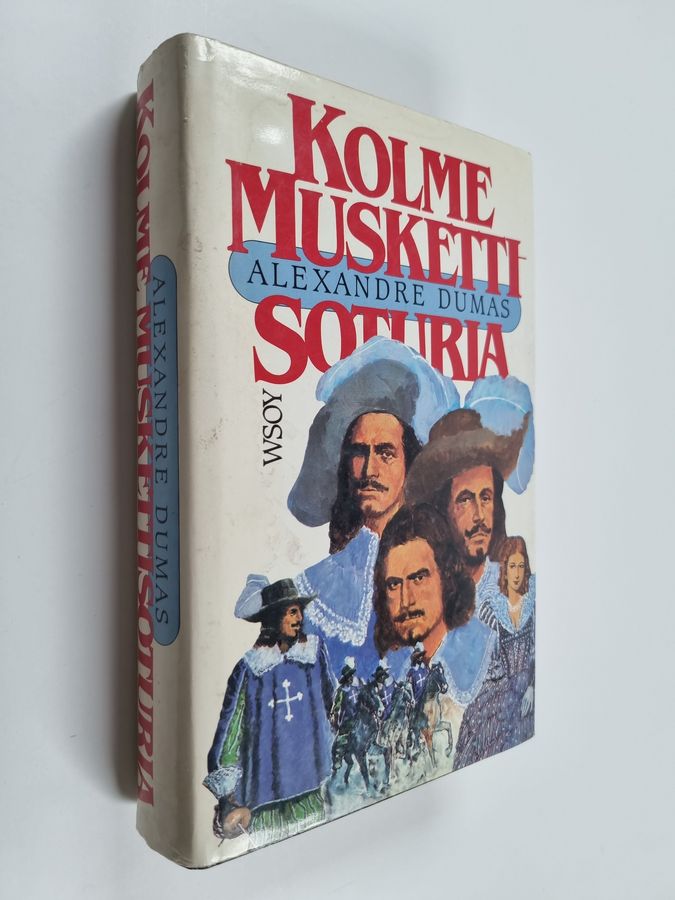 Alexandre Dumas : Kolme muskettisoturia