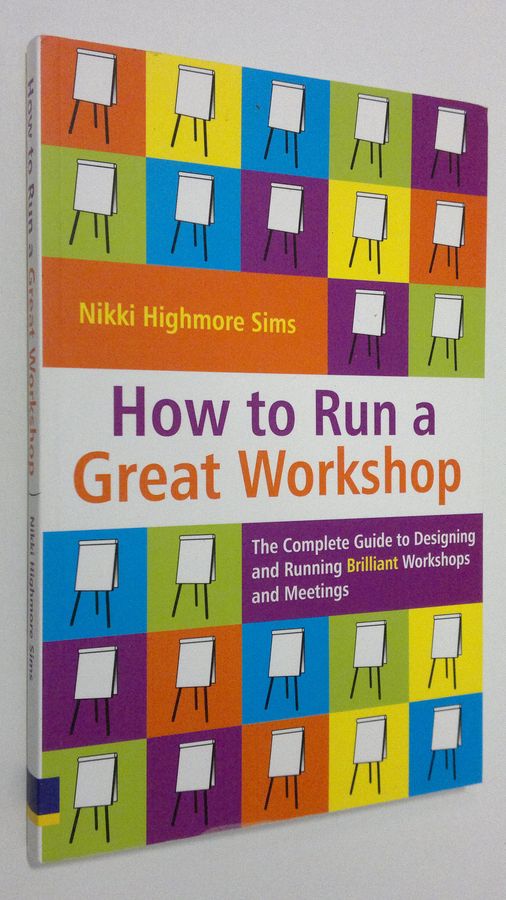 How to Run a Great Workshop