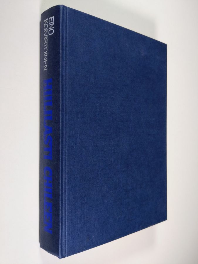 Hiililasti Chileen ja muita novelleja vuosilta 1948-1982