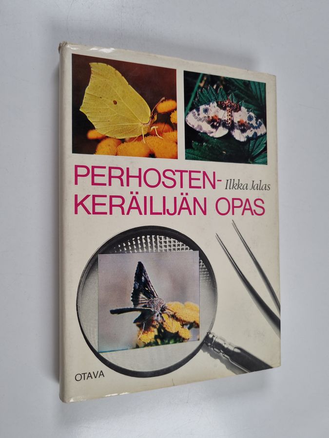 Ilkka Jalas : Perhostenkeräilijän opas