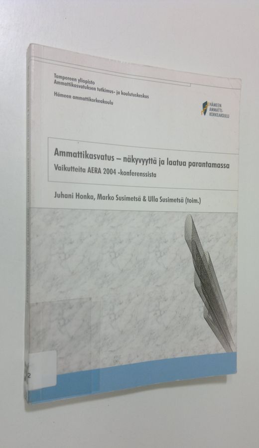 Ammattikasvatus - näkyvyyttä ja laatua parantamassa