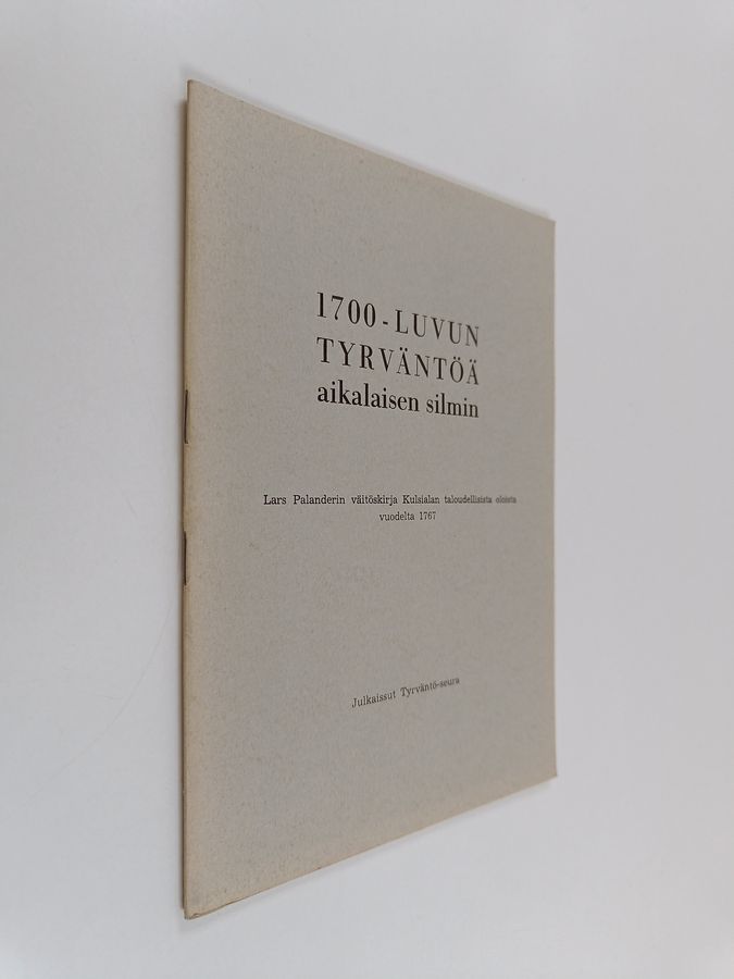 1700-luvun Tyrväntöä aikalaisen silmin