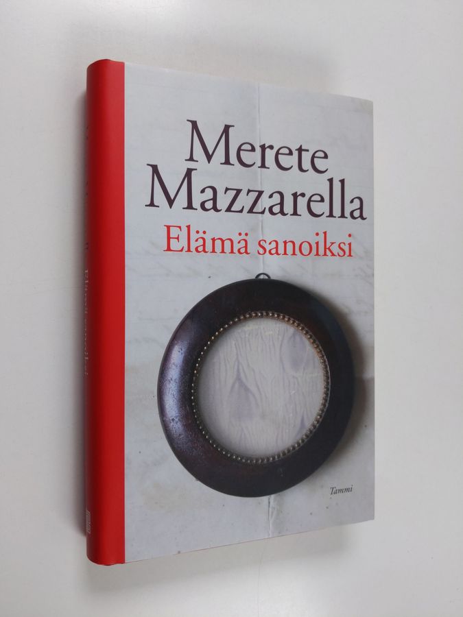 Merete Mazzarella : Elämä sanoiksi