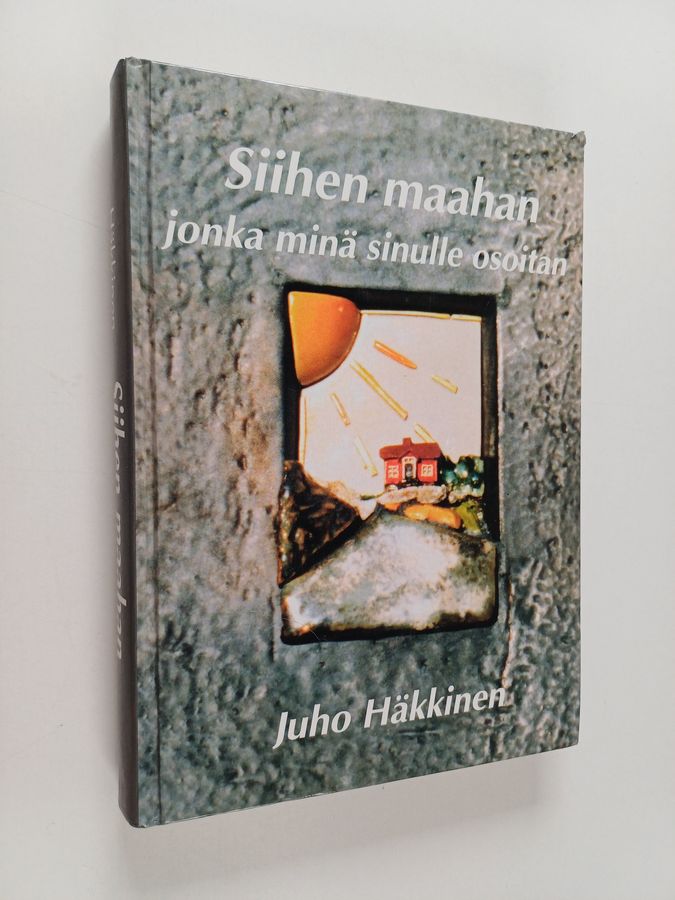 Siihen maahan jonka minä sinulle osoitan