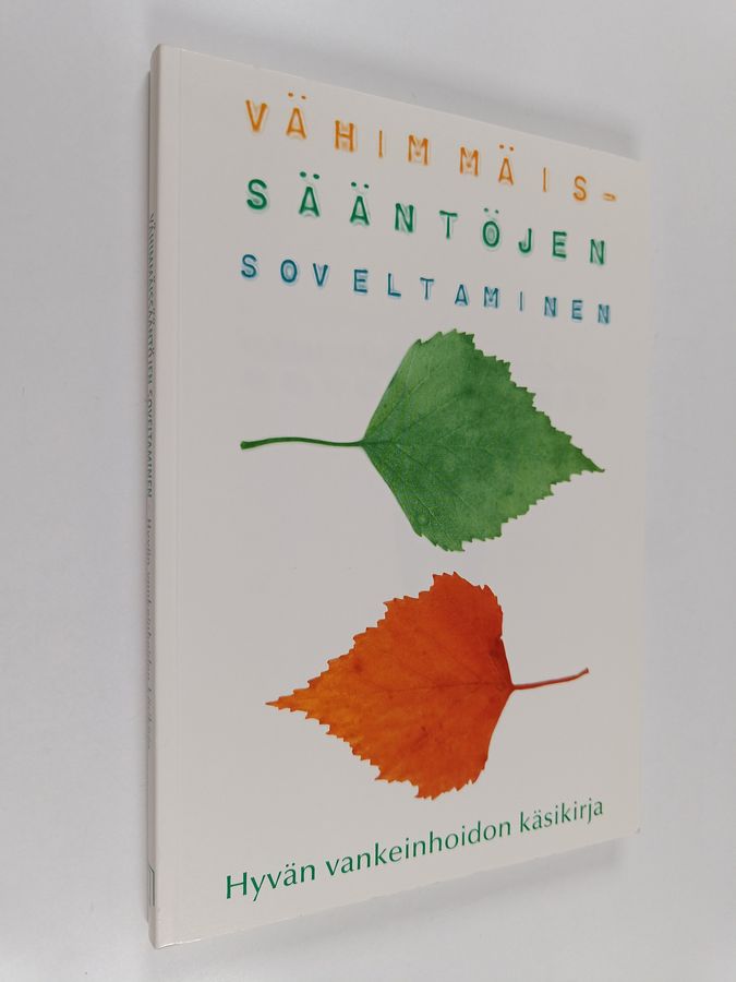 Vähimmäissääntöjen soveltaminen