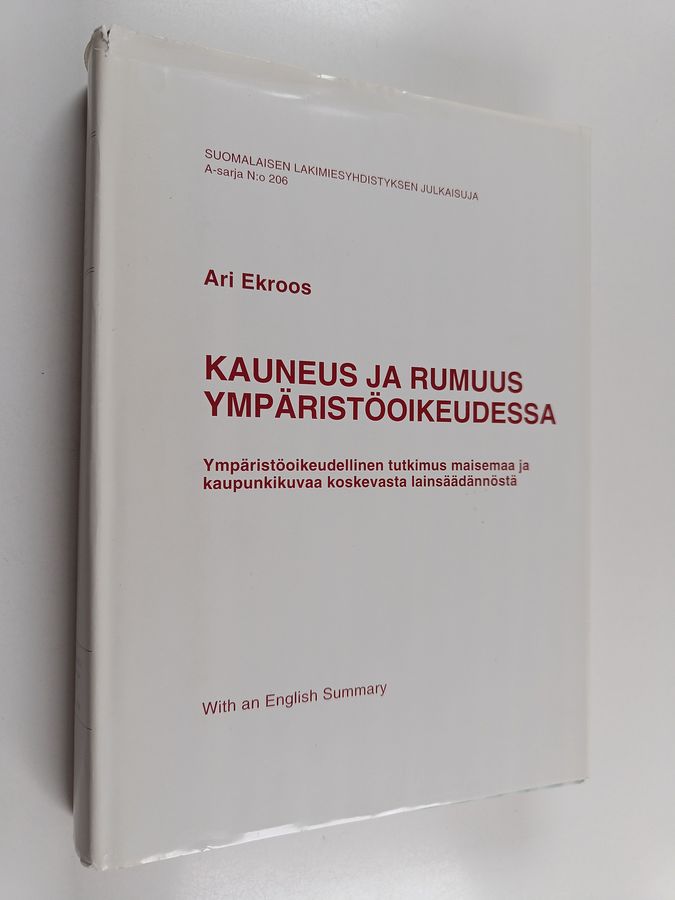 Kauneus ja rumuus ympäristöoikeudessa