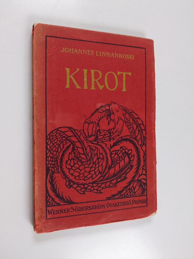 Johannes Linnankoski : Kirot : yhdeksän-katkelmainen unelma