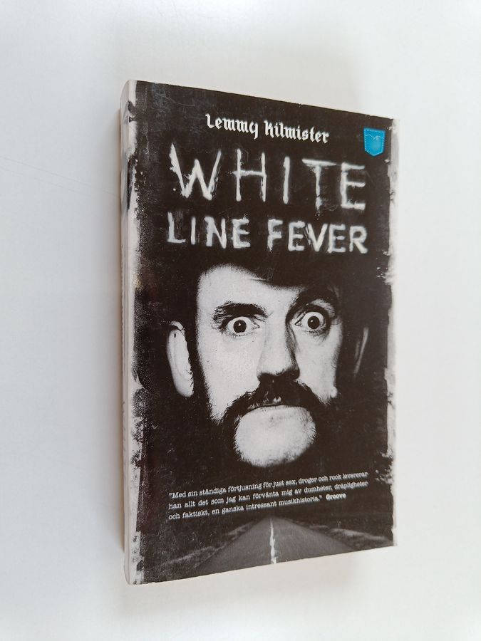 White line fever