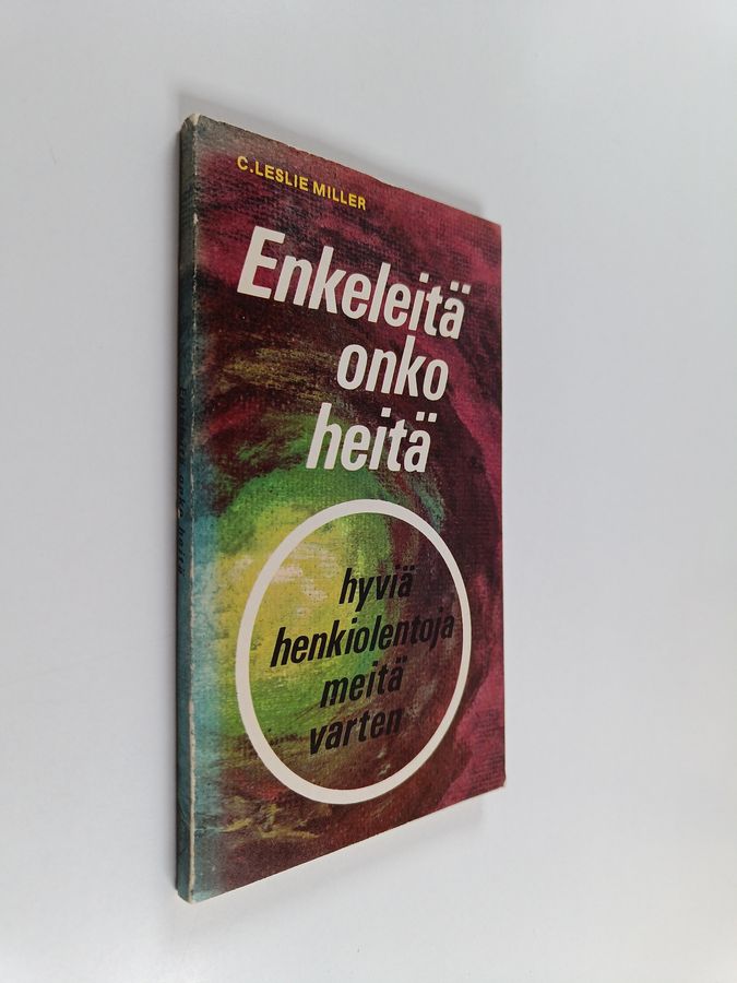 Enkeleitä onko heitä