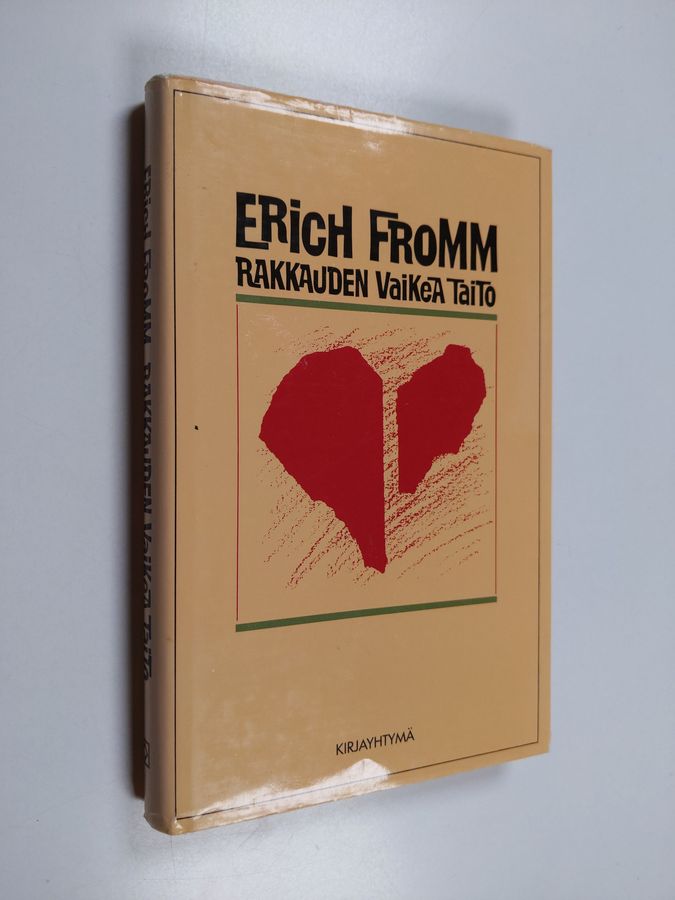 Erich Fromm : Rakkauden vaikea taito