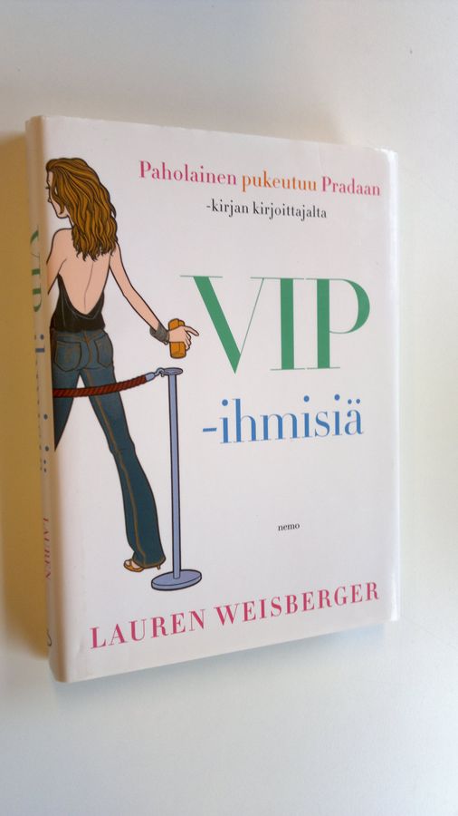 Lauren Weisberger : VIP-ihmisiä