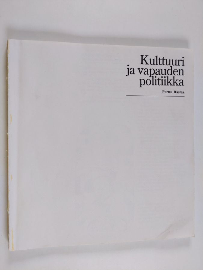 Kulttuuri ja vapauden politiikka