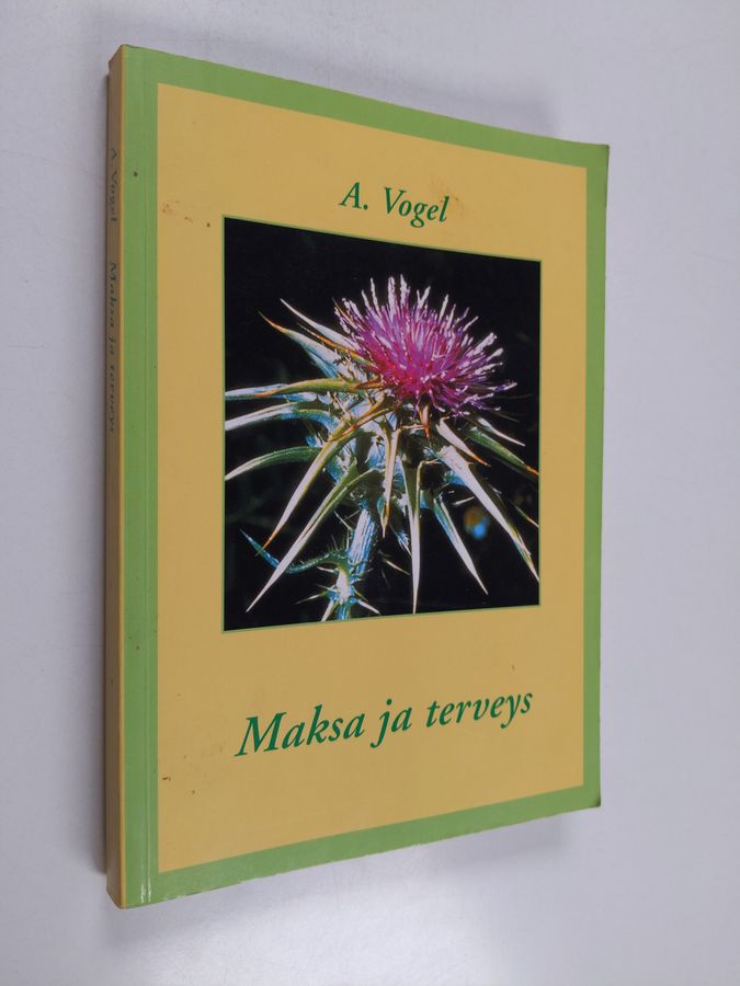 A. Vogel : Maksa ja terveys