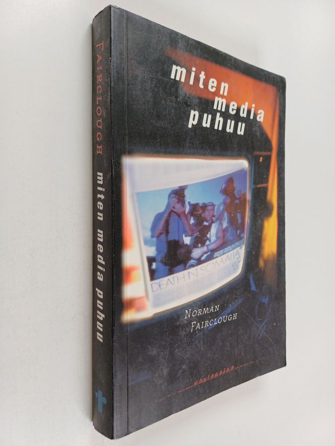 Miten media puhuu
