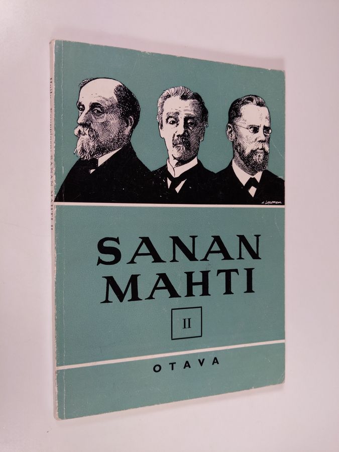 Sanan mahti 2 : Kansalliskirjallisuuden lukemisto