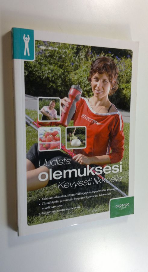 Riku Aalto : Uudista olemuksesi : kevyesti liikkeelle