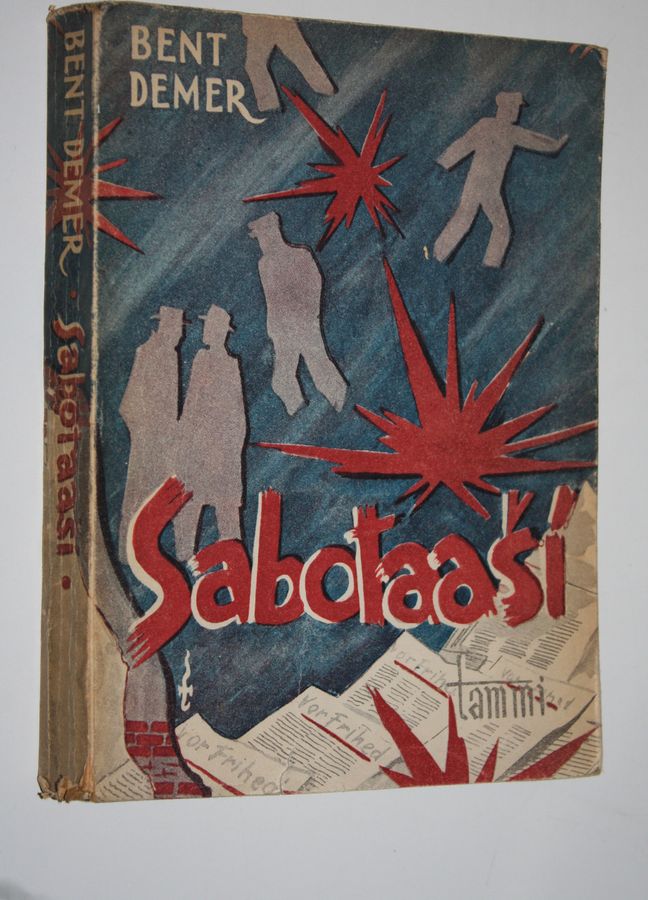 Bent Demer : Sabotaasi