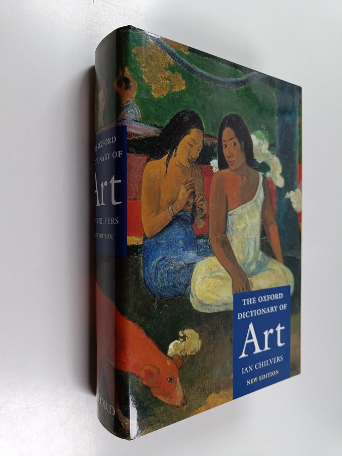 The Oxford dictionary of art