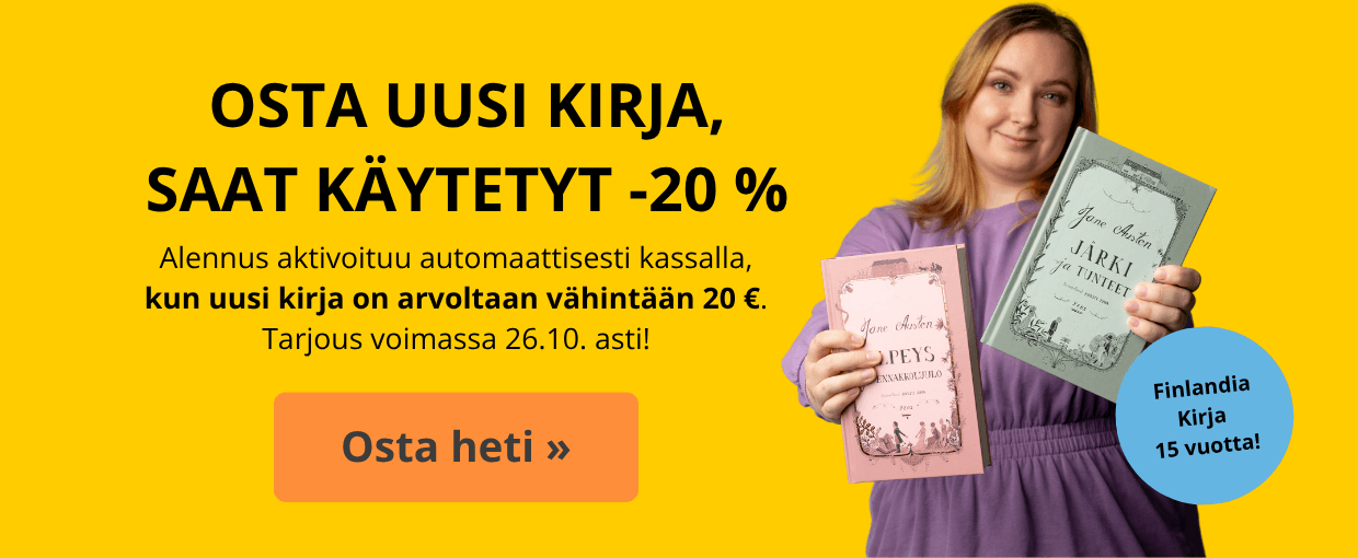 Osta 20 € uusi kirja, käytetyt -20 %!