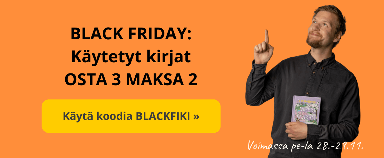 Black Friday! Osta 3 maksa 2 koodilla BLACKFIKI