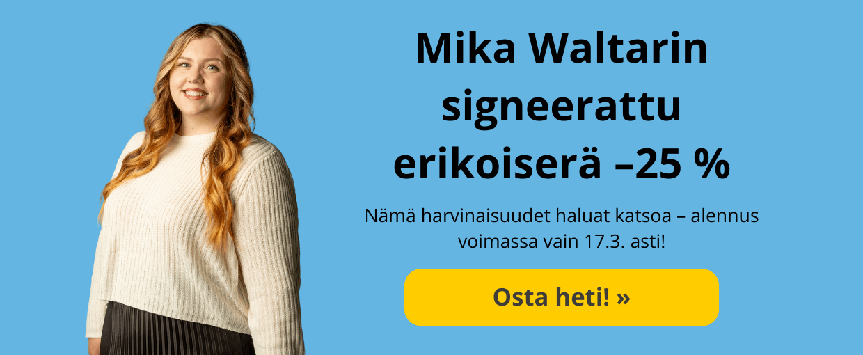 Mika Waltarin harvinainen erikoiserä -25 % rajoitetun ajan!