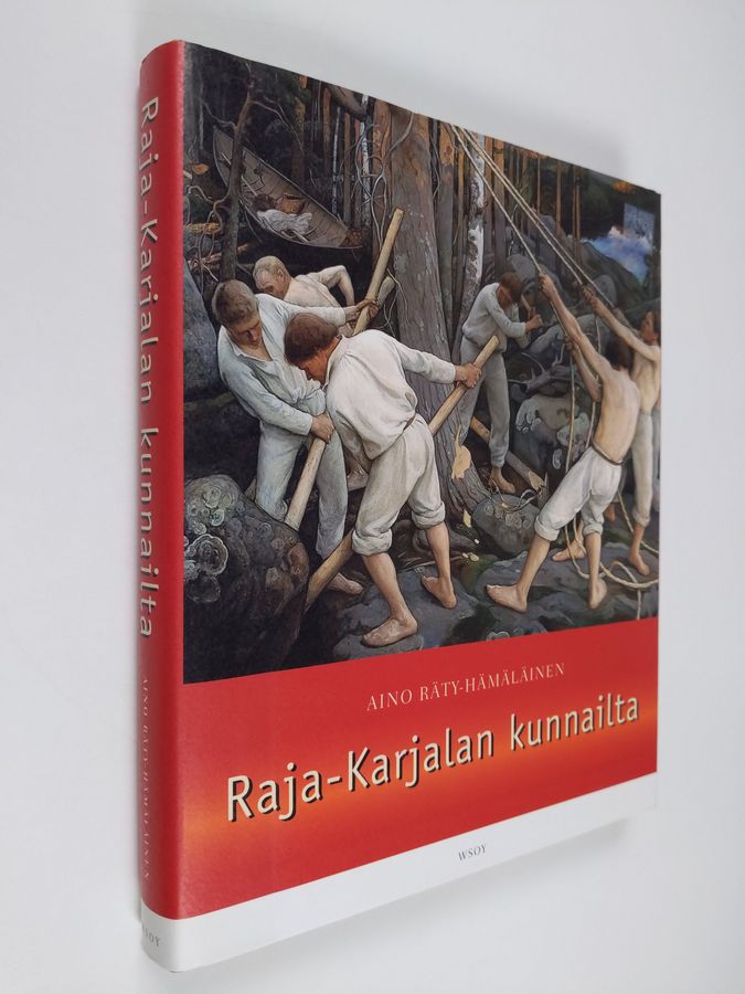 Aino Räty-Hämäläinen : Raja-Karjalan kunnailta