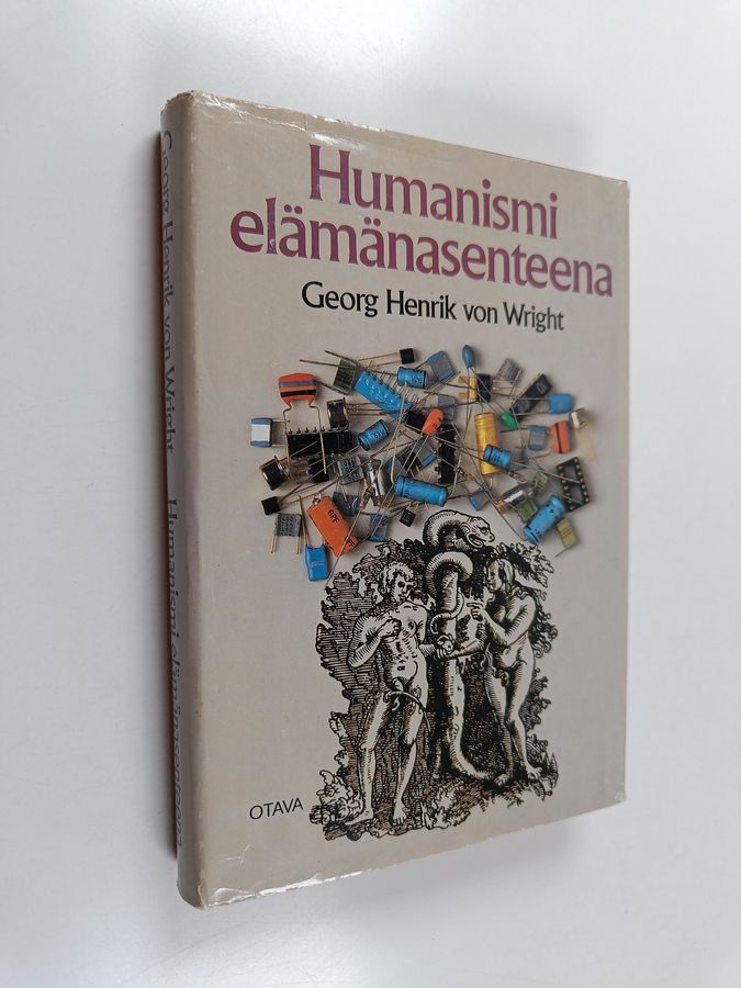 Georg Henrik von Wright : Humanismi elämänasenteena
