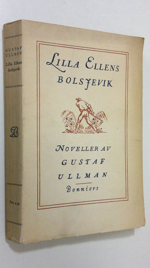 Gustaf Ullman : Lilla Ellens bolsjevik