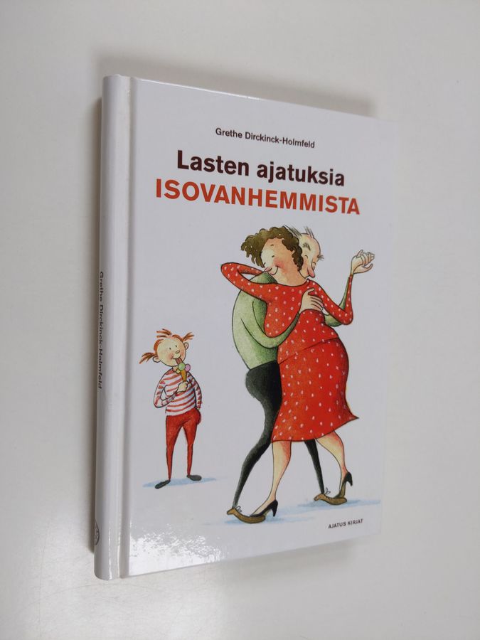 Lasten ajatuksia isovanhemmista