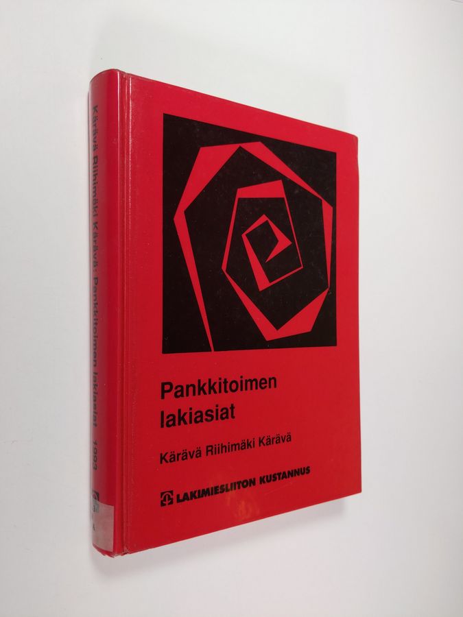 Simo Kärävä : Pankkitoimen lakiasiat