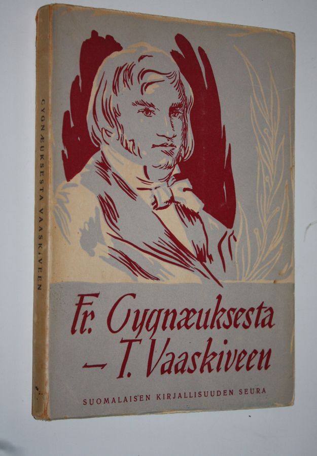 Kauko (toim.) Kula : Suomalaisen kirjallisuuskritiikin antologia Fredrik Cygnaeuksesta T Vaaskiveen