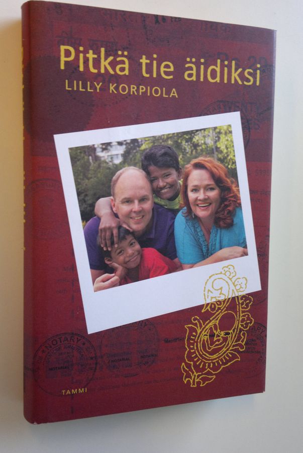 Lilly Korpiola : Pitkä tie äidiksi