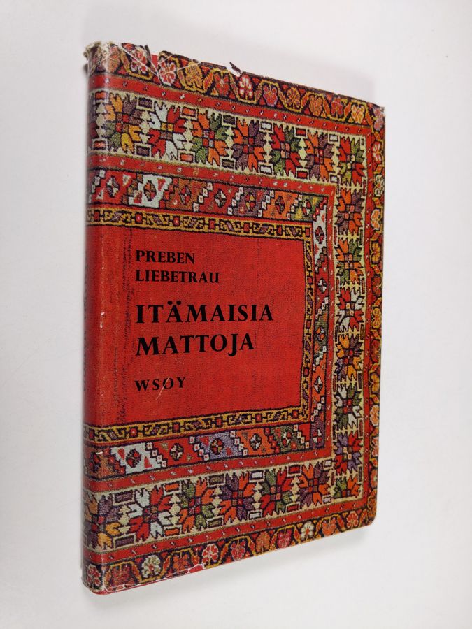 Preben Liebetrau : Itämaisia mattoja
