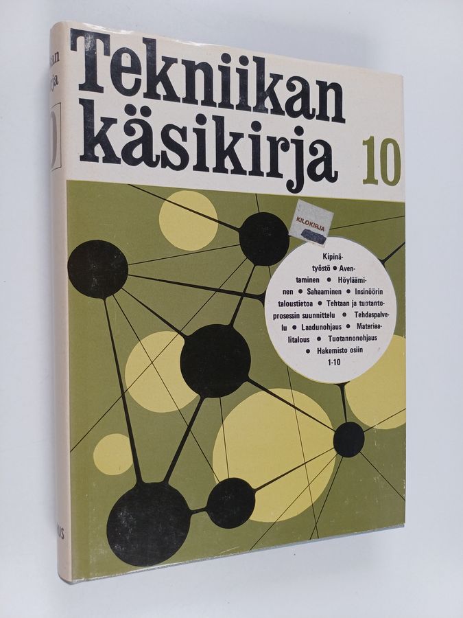 Tekniikan käsikirja 10 : konepajatekniikka ; teollisuustalous ; hakemisto osiin 1-10