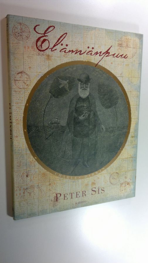 Peter Sis : Elämänpuu : kirja joka kuvaa Charles Darwinin, luonnontieteilijän, geologin ja ajattelijan elämää