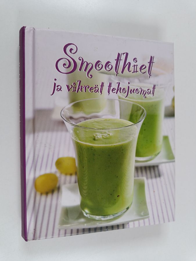 Nina Engels : Smoothiet ja vihreät tehojuomat
