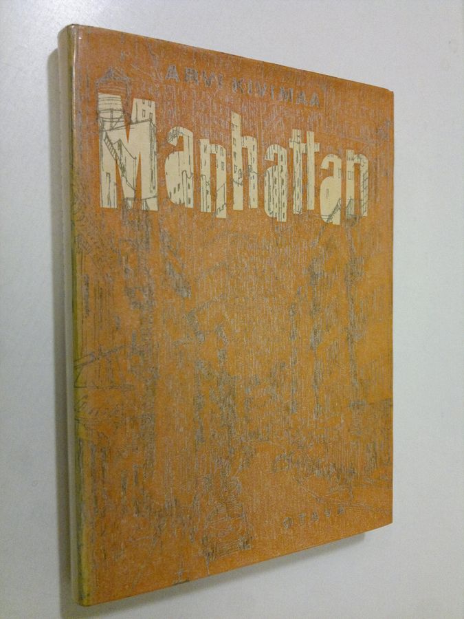 Arvi Kivimaa : Manhattan : Amerikassa 1958