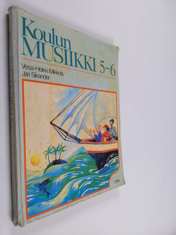 Vesa-Heikki ym. Mikkola : Koulun musiikki 5-6