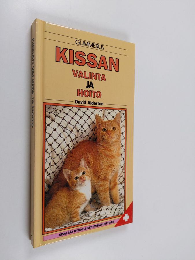 David Alderton : Kissan valinta ja hoito